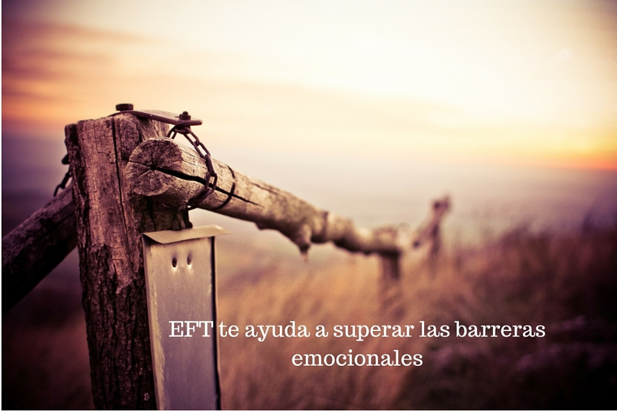 EFT te ayuda a superar las barreras emocionales